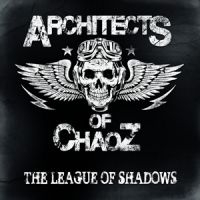 Architects Of Chaoz - The League Of Shadows in der Gruppe CD bei Bengans Skivbutik AB (1288018)