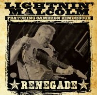 Lightnin' Malcolm - Renegade in der Gruppe CD bei Bengans Skivbutik AB (1288611)