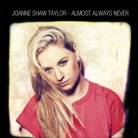 Taylor Joanne Shaw - Almost Always Never in der Gruppe CD bei Bengans Skivbutik AB (1288614)