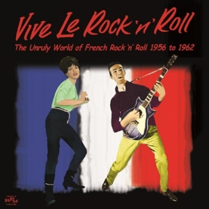 Various Artists - Vive Le Rock 'N' Roll - The Unruly in der Gruppe CD / Pop-Rock bei Bengans Skivbutik AB (1288711)