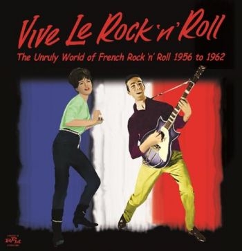 Various Artists - Vive Le Rock 'N' Roll - The Unruly in der Gruppe CD / Bestseller bei Bengans Skivbutik AB (1288711)