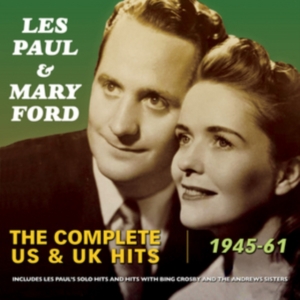 Paul Les And Mary Ford - Complete Us & Uk Hits 1945-61 in der Gruppe CD bei Bengans Skivbutik AB (1296563)