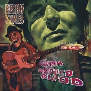 James Brian - Guitar That Dripped Blood in der Gruppe CD bei Bengans Skivbutik AB (1296691)