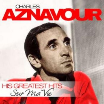 Aznavour Charles - Sur Ma Vie - His Greatest Hits in der Gruppe VINYL / Pop bei Bengans Skivbutik AB (1296853)