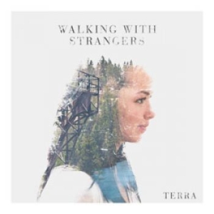 Walking With Strangers - Terra in der Gruppe CD bei Bengans Skivbutik AB (1298529)
