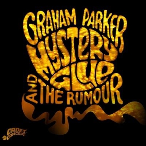 Parker Graham & The Rumour - Mystery Glue (Vinyl) in der Gruppe VINYL bei Bengans Skivbutik AB (1298533)