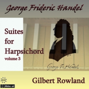 Handel George Frideric - Suites For Harpsichord Vol. 3 in der Gruppe Externt_Lager / Naxoslager bei Bengans Skivbutik AB (1308826)