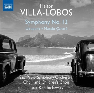 Villa-Lobos Heitor - Symphony No.12 in der Gruppe CD bei Bengans Skivbutik AB (1309897)