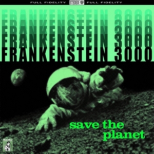 Frankenstein 3000 - Save The Planet in der Gruppe CD bei Bengans Skivbutik AB (1310030)