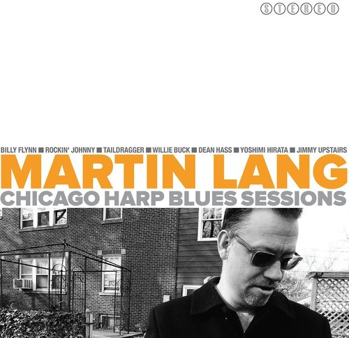 Lang Martin - Chicago Harp Blues Sessions in der Gruppe CD / Jazz/Blues bei Bengans Skivbutik AB (1310106)