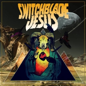 Switchblade Jesus - Switchblade Jesus in der Gruppe CD bei Bengans Skivbutik AB (1310121)