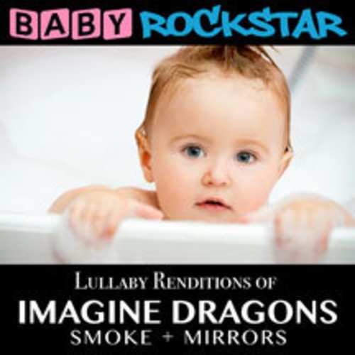 Baby Rockstar - Lullaby Renditions Of Imagine Drago in der Gruppe CD / Pop bei Bengans Skivbutik AB (1310138)