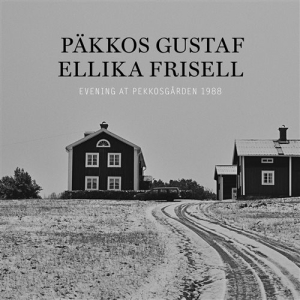 Päkkos Gustaf - Ellika Frisell - Evening At Pekkosgården 1988 in der Gruppe CD bei Bengans Skivbutik AB (1312394)