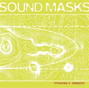 Jurgutis Vytautas V - Sound Masks in der Gruppe MUSIK / SACD / Klassiskt bei Bengans Skivbutik AB (1312448)