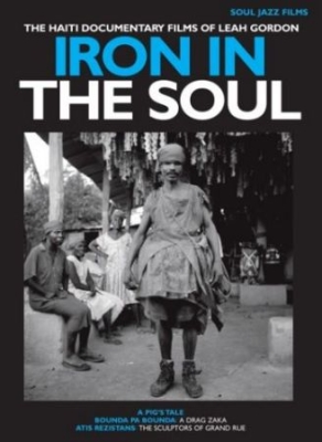 Haiti Documentary : Iron In The Sou - Dokumentär in der Gruppe DVD & BLU-RAY bei Bengans Skivbutik AB (1318709)
