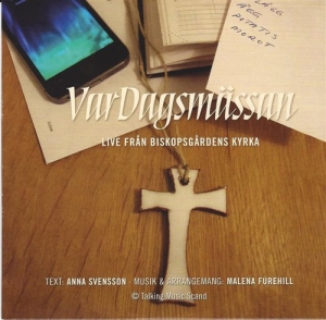 Live Från Biskopsgårdens Kyrka - Vardagsmässan in der Gruppe CD bei Bengans Skivbutik AB (1318883)