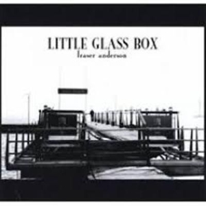 Anderson Fraser - F.Anderson - Little Glass Box in der Gruppe CD bei Bengans Skivbutik AB (1320350)