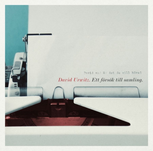 David Urwitz - David, Vad Är Det Du Vill Höra? (Ett Försök Till Samling) in der Gruppe CD / Pop bei Bengans Skivbutik AB (1323615)