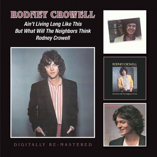 Crowell Rodney - Ain?T Living Long Like This/But Wha in der Gruppe CD / Bestseller bei Bengans Skivbutik AB (1333708)