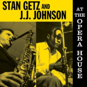 Getz Stan And J.J. Johnson - At The Opera House in der Gruppe VINYL bei Bengans Skivbutik AB (1333732)