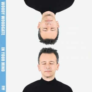 Woodgate Woody - In Your Mind in der Gruppe CD bei Bengans Skivbutik AB (1333761)
