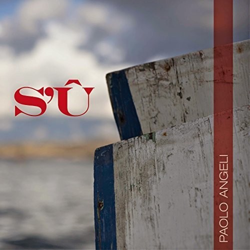Angeli Paolo - S'û in der Gruppe CD / Jazz/Blues bei Bengans Skivbutik AB (1333870)