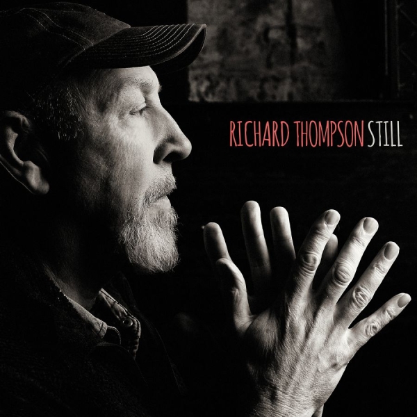 Thompson Richard - Still in der Gruppe CD / Bestseller bei Bengans Skivbutik AB (1333876)