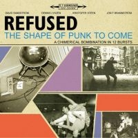 Refused - The Shape Of Punk To Come (Deluxe) in der Gruppe Minishops / Refused bei Bengans Skivbutik AB (1334621)