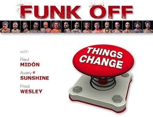 Funk Off - Things Change in der Gruppe CD / Jazz/Blues bei Bengans Skivbutik AB (1334897)