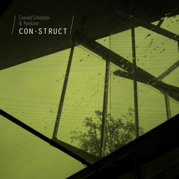 Schnitzler Conrad And Pyrolator - Con-Struct in der Gruppe CD / Bestseller bei Bengans Skivbutik AB (1335209)