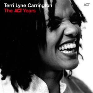 Carrington Terri Lyne - The Act Years in der Gruppe CD bei Bengans Skivbutik AB (1336032)