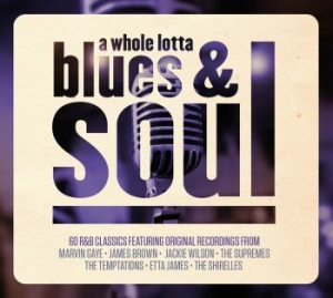 Various Artists - A Whole Lotta Blues & Soul in der Gruppe CD bei Bengans Skivbutik AB (1336097)