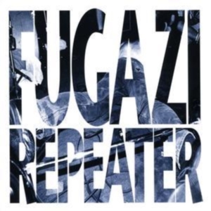 Fugazi - Repeater + 3 Songs in der Gruppe CD bei Bengans Skivbutik AB (1336109)