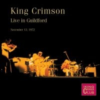 King Crimson - Live In Guildford, November 13Th, 1 in der Gruppe CD bei Bengans Skivbutik AB (1349344)