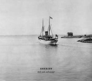 Sheriff - Sail, Sail, Sail Away! in der Gruppe Labels / Kning Disk bei Bengans Skivbutik AB (1385744)