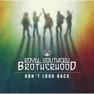 Royal Southern Brotherhood - Don't Look Back in der Gruppe CD bei Bengans Skivbutik AB (1386345)