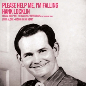 Locklin Hank - Please Help Me, I'm Falling in der Gruppe CD bei Bengans Skivbutik AB (1386999)