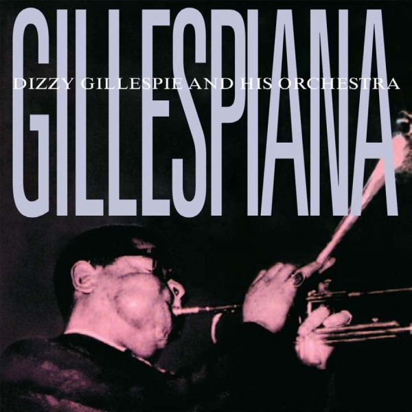Gillespie Dizzy - Gillespiana in der Gruppe CD / Bestseller bei Bengans Skivbutik AB (1387006)