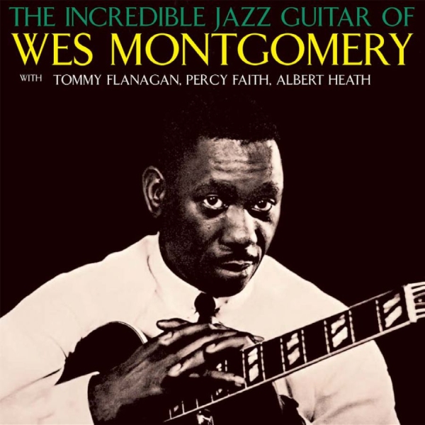 Wes Montgomery - Incredible Jazz Guitar Of Wes Montg in der Gruppe CD / Jazz/Blues bei Bengans Skivbutik AB (1387008)