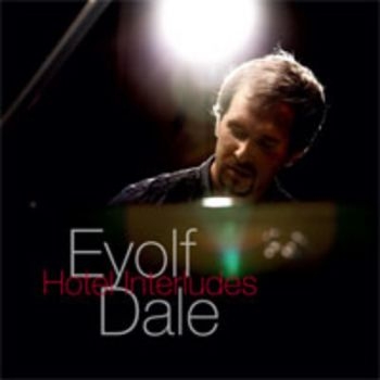 Dale Eyolf - Hotel Interludes in der Gruppe CD / Bestseller bei Bengans Skivbutik AB (1387110)