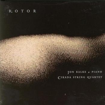 Balke Jon/Cikada Strqrt - Rotor in der Gruppe CD / Bestseller bei Bengans Skivbutik AB (1387157)