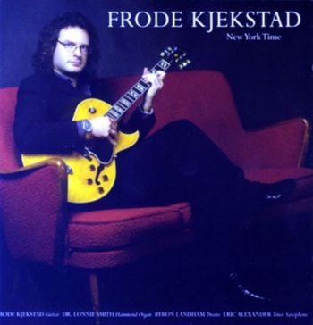 Kjekstad Frode - New York Time in der Gruppe CD / Bestseller bei Bengans Skivbutik AB (1387194)