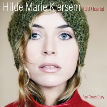 Kjersem Hilde Marie - Red Shoes Diary in der Gruppe CD / Jazz/Blues bei Bengans Skivbutik AB (1387196)