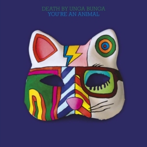 Death By Unga Bunga - You're An Animal in der Gruppe CD bei Bengans Skivbutik AB (1387277)