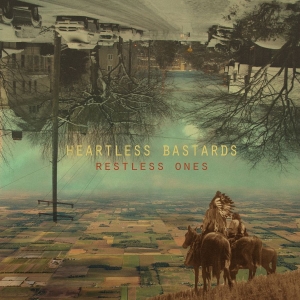 Heartless Bastards - Restless Ones in der Gruppe CD bei Bengans Skivbutik AB (1387337)