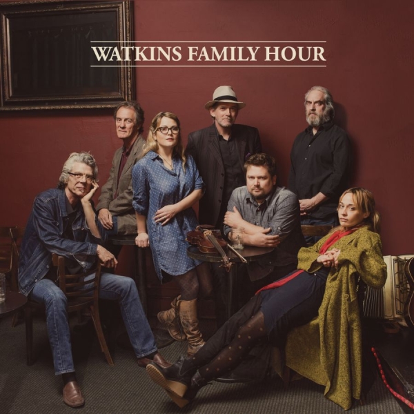Watkins Family Hour - Watkins Family Hour in der Gruppe CD / Pop bei Bengans Skivbutik AB (1387422)