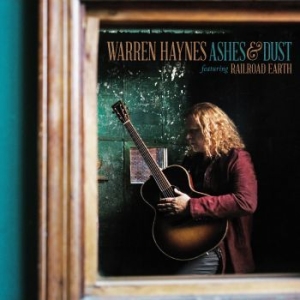 Haynes Warren Feat. Railroad Earth - Ashes & Dust in der Gruppe CD bei Bengans Skivbutik AB (1388607)