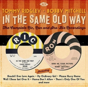 Ridgley Tommy And Bobby Mitchell - In The Same Old Way: The Complete R in der Gruppe CD bei Bengans Skivbutik AB (1396900)