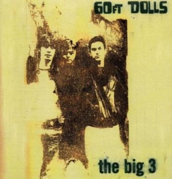 60Ft Dolls - Big 3: Deluxe Expanded Edition in der Gruppe CD / Bestseller bei Bengans Skivbutik AB (1397994)