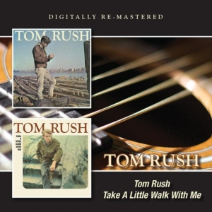 Rush Tom - Tom Rush/Take A Little Walk With Me in der Gruppe CD bei Bengans Skivbutik AB (1398159)